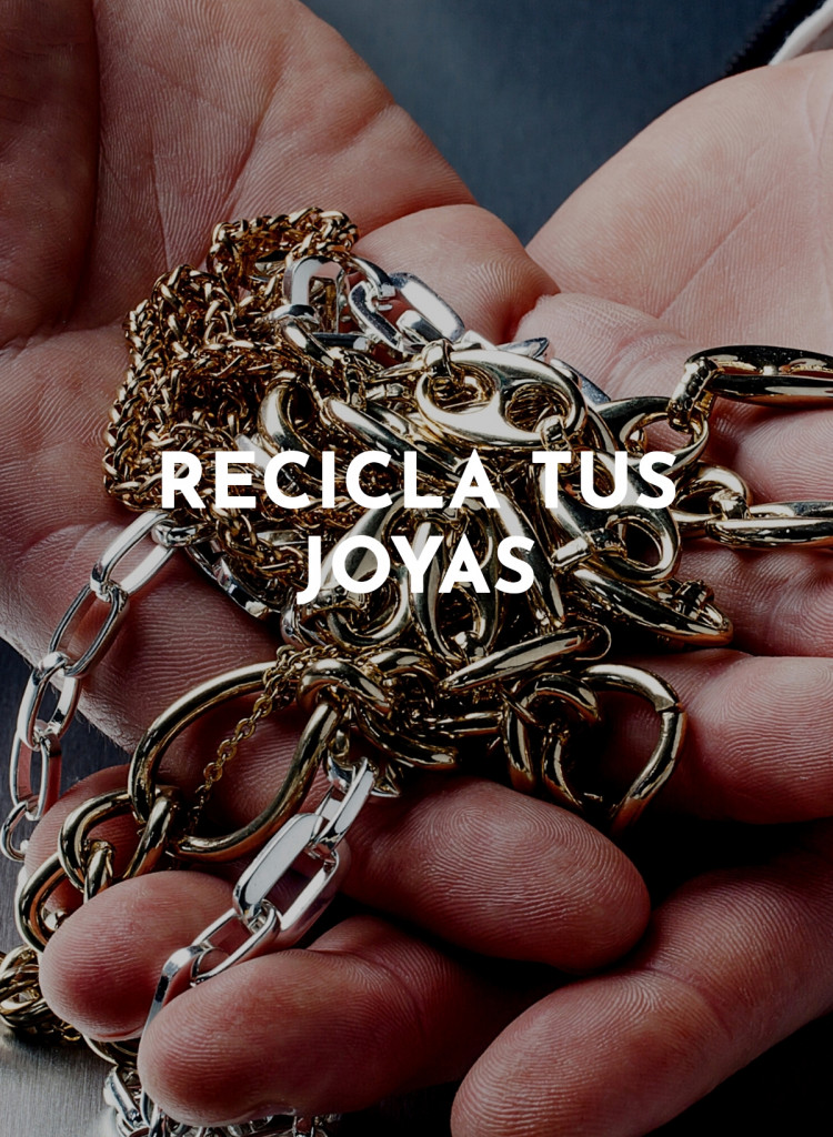reciclar joyas Valencia
